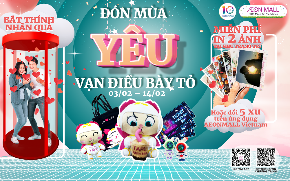 Đón Mùa Yêu, Vạn Điều Bày Tỏ – Aeon Mall Tân Phú Celadon