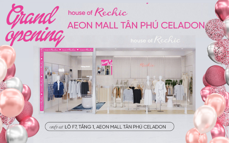 [GRAND OPENING] – HOUSE OF RECHIC 